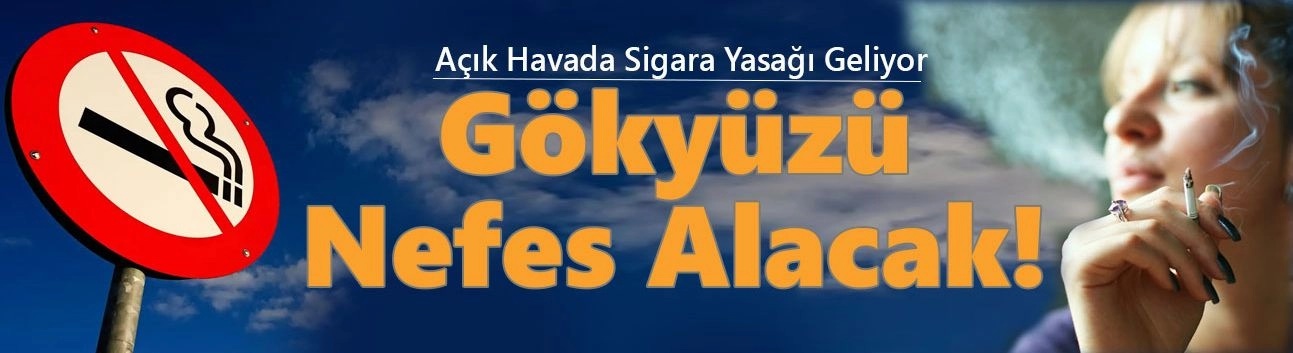 Açık alanlarda sigara yasağı için düzenleme