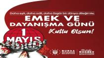 Bursa Büyükşehir Belediye Başkanı Bozbey'den 1 Mayıs mesajı!