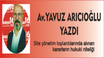 Site yönetim toplantılarında alınan kararların hukuki niteliği