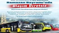 Bursa’da bayram boyunca ulaşım ücretsiz