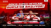 Bursalılar Dünya Kupası heyecanını dev ekranda yaşayacak